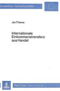 Book Cover for Internationale Einkommenstransfers Aus Handel by Jan Thieme