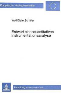Book Cover for Entwurf Einer Quantitativen Instrumentationsanalyse by Wolf Dieter Schäfer