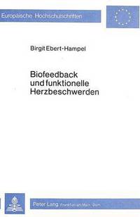 Book Cover for Biofeedback Und Funktionelle Herzbeschwerden by Birgit EbertHampel