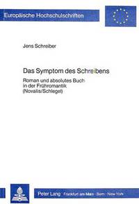 Book Cover for Das Symptom Des Schreibens by Jens Schreiber