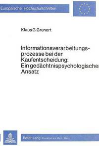 Book Cover for Informationsverarbeitungsprozesse Bei Der Kaufentscheidung by Klaus G Grunert