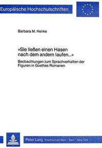 Book Cover for «Sie Liessen Einen Hasen Nach Dem Andern Laufen....>> by Barbara M Henke
