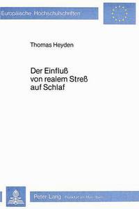 Book Cover for Der Einfluss Von Realem Stress Auf Schlaf by Thomas Heyden