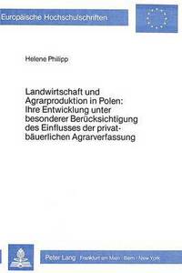 Book Cover for Landwirtschaft Und Agrarproduktion in Polen by Helene Philipp
