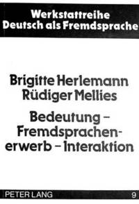 Book Cover for Bedeutung - Fremdsprachenerwerb - Interaktion by Ruediger Mellies, Brigitte Herlemann