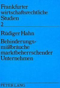 Book Cover for Behinderungsmissbrauche Marktbeherrschender Unternehmen by Rüdiger Hahn