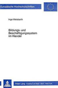 Book Cover for Bildungs- Und Beschaftigungssystem Im Wandel by Inge Weisbarth