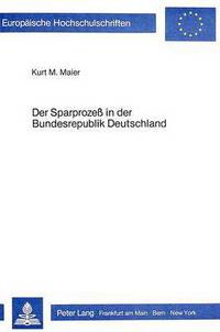 Book Cover for Der Sparprozess in Der Bundesrepublik Deutschland by Kurt M Maier