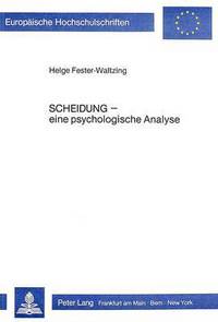 Book Cover for Scheidung - Eine Psychologische Analyse by Helge FesterWaltzing