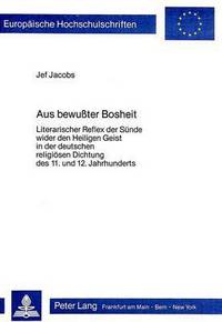 Book Cover for Aus Bewusster Bosheit by Jef Jacobs