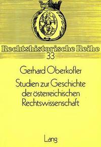 Book Cover for Studien Zur Geschichte Der Osterreichischen Rechtswissenschaft by Gerhard Oberkofler