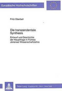 Book Cover for Die Transzendentale Synthesis by Fritz Oberbeil