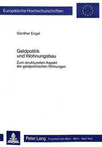Book Cover for Geldpolitik Und Wohnungsbau by Günther Engel