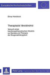 Book Cover for Therapieziel Verstandnis by Elmar Hartstock