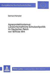 Book Cover for Agrarprotektionismus by Gerhard Kempter