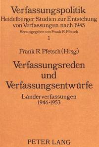 Book Cover for Verfassungsreden Und Verfassungsentwuerfe Laenderverfassungen 1946 - 1953 by Frank R Pfetsch