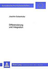 Book Cover for Differenzierung Und Integration by Joachim Duttenhofer