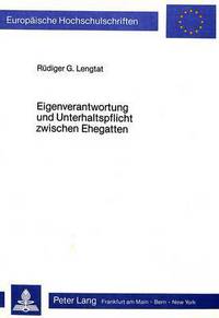 Book Cover for Eigenverantwortung Und Unterhaltspflicht Zwischen Ehegatten by Rüdiger G Lengtat