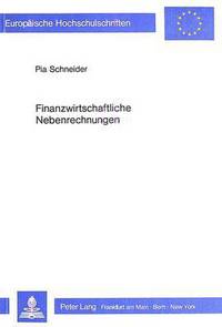Book Cover for Finanzwirtschaftliche Nebenrechnungen by Pia Schneider