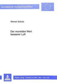 Book Cover for Der Monetare Wert Besserer Luft by Werner Schulz