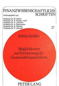 Book Cover for Moglichkeiten Zur Fortsetzung Der Gemeindefinanzreform by Achim Zeidler