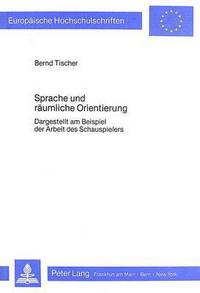 Book Cover for Sprache Und Raeumliche Orientierung by Bernd Tischer