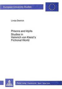Book Cover for Prisons and Idylls by Linda Dietrick
