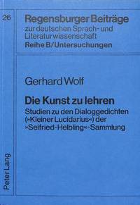 Book Cover for Die Kunst Zu Lehren by Gerhard Wolf