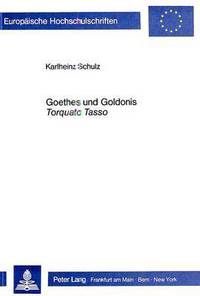 Book Cover for Goethes Und Goldonis 'Torquato Tasso' by Karlheinz Schulz