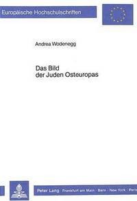 Book Cover for Das Bild Der Juden Osteuropas by Andrea Wodenegg