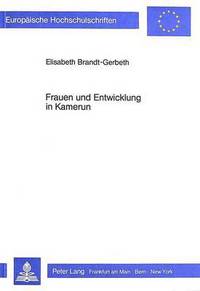 Book Cover for Frauen Und Entwicklung in Kamerun by Elisabeth BrandtGerbeth