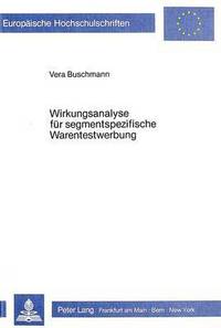 Book Cover for Wirkungsanalyse Fur Segmentspezifische Warentestwerbung by Vera A Buschmann