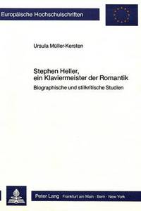 Book Cover for Stephen Heller, Ein Klaviermeister Der Romantik by Ursula MuellerKersten