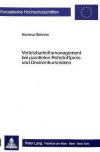 Book Cover for Verletzbarkeitsmanagement Bei Parallelen Rohstoffpreis- Und Devisenkursrisiken by Hartmut Behnke
