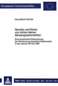 Book Cover for Rendite Und Risiko Von Aktien Kleiner Borsengesellschaften by HansMartin Domke