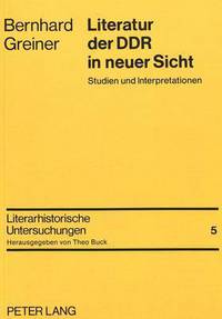 Book Cover for Literatur Der DDR in Neuer Sicht by Bernhard Greiner