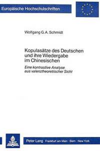 Book Cover for Kopulasatze Des Deutschen Und Ihre Wiedergabe Im Chinesischen by Wolfgang GA Schmidt