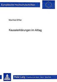 Book Cover for Kausalerklaerungen Im Alltag by Manfred Effler
