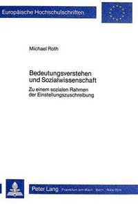 Book Cover for Bedeutungsverstehen Und Sozialwissenschaft by Michael Roth