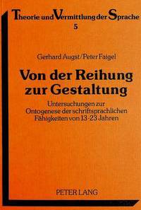 Book Cover for Von Der Reihung Zur Gestaltung by Peter Faigel, Gerhard Augst