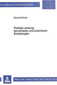 Book Cover for Pretiale Lenkung Bei Sicheren Und Unsicheren Erwartungen by Richard Winter