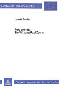 Book Cover for Pars Pro Toto - Zur Wirkung Paul Zechs by Hans W Panthel