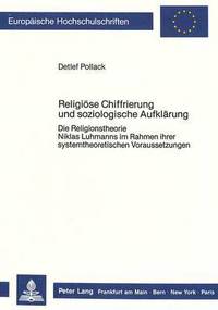 Book Cover for Religiose Chiffrierung Und Soziologische Aufklarung by Detlef Pollack