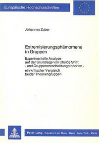 Book Cover for Extremisierungsphanomene in Gruppen by Johannes Zuber