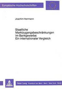 Book Cover for Staatliche Marktzugangsbeschraenkungen Im Bankgewerbe by Joachim Herrmann