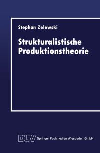 Book Cover for Strukturalistische Produktionstheorie by Stephan Zelewski