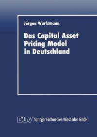 Book Cover for Das Capital Asset Pricing Model in Deutschland by Jürgen Warfsmann