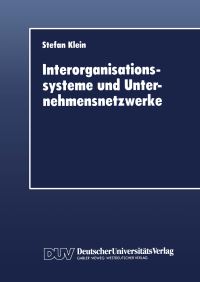 Book Cover for Interorganisationssysteme Und Unternehmensnetzwerke by Stefan Klein