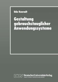 Book Cover for Gestaltung Gebrauchstauglicher Anwendungssysteme DUV Wirtschaftsinformatik by Udo Konradt