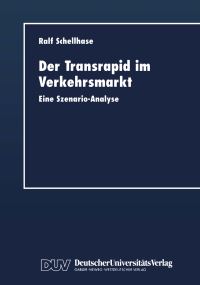 Book Cover for Der Transrapid Im Verkehrsmarkt by Ralf Schellhase